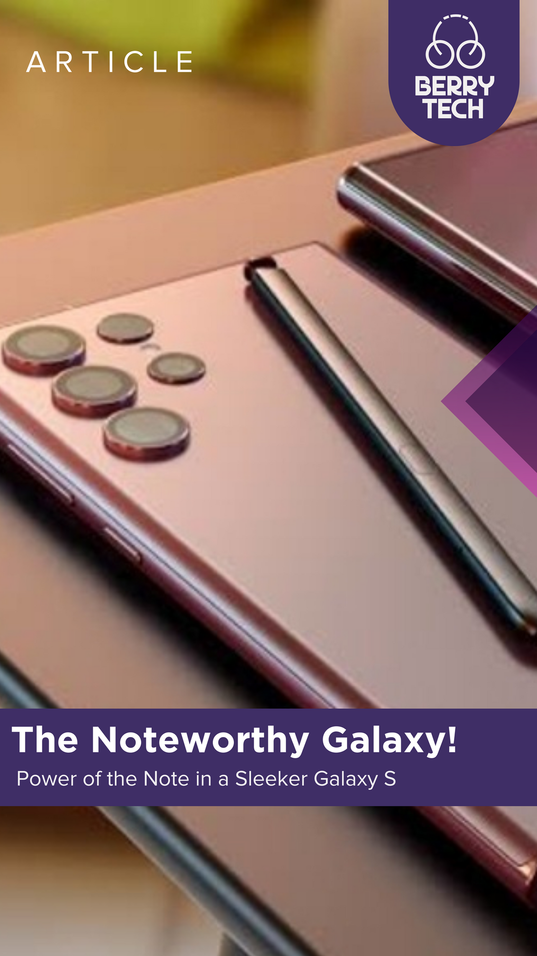 The Noteworthy Galaxy! Power of the Note in a Sleeker Galaxy S